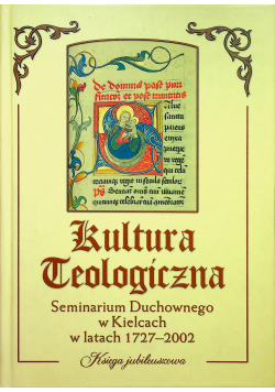 Kultura teologiczna Seminarium Duchownego w Kielcach 1727 - 2002