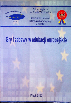 Gry i zabawy w edukacji europejskiej