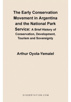 The Early Conservation Movement in Argentina and the National Park Service