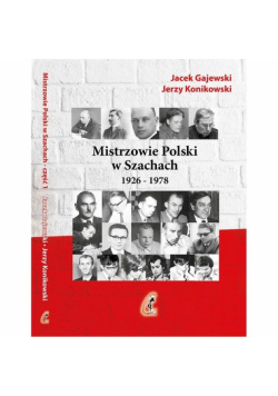 Mistrzowie Polski w Szachach Część 1 1926-1978