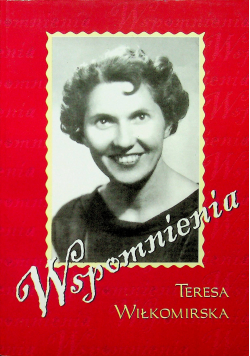 Wikłomirska Wspomnienia