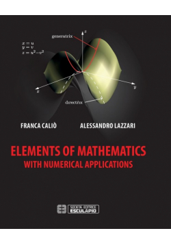 Elements of Mathematics with Numerical Applications