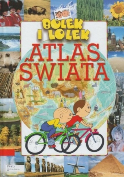 Bolek i Lolek  Atlas świata