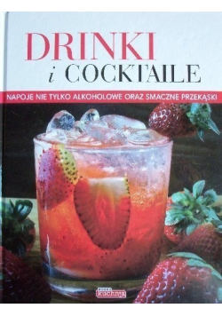 Drinki i cocktaile