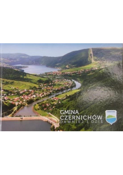 Gmina Czernichów dawniej  i dziś