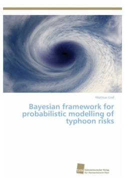 Bayesian framework for probabilistic modelling of typhoon risks