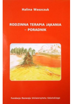 Rodzinna terapia jąkania