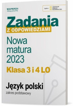 Matura 2023 Język Polski zadania z odp. ZP OPERON