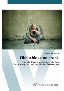 Obdachlos und krank