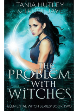 The Problem With Witches