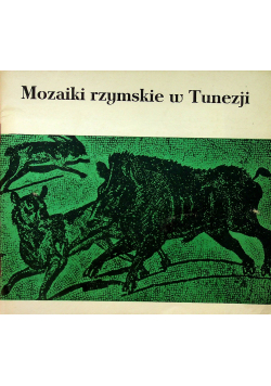 Mozaiki rzymskie w Tunezji