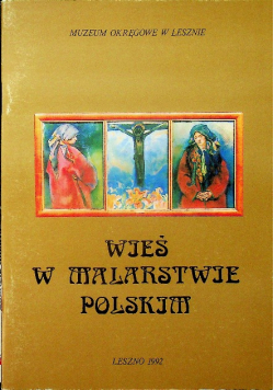 Wieś w malarstwie Polskim
