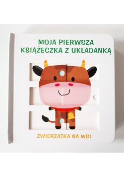 Moja pierwsza książeczka z układanką - zwierzątka na wsi