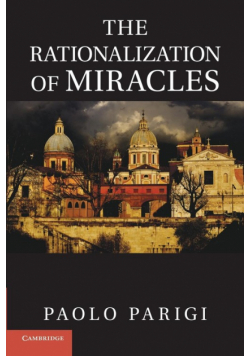 The Rationalization of Miracles