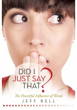 Did I Just Say That?