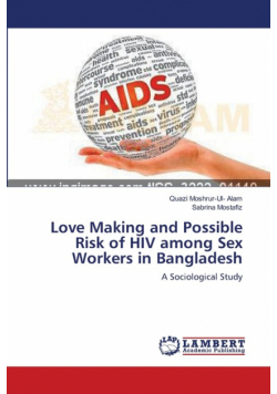 Love Making and Possible Risk of HIV among Sex Workers in Bangladesh