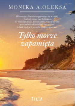 Tylko morze zapamięta