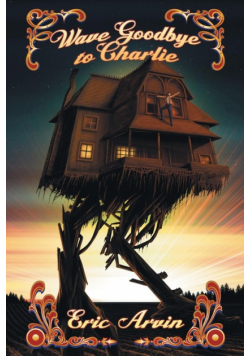 Wave Goodbye to Charlie