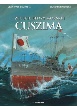 Wielkie bitwy morskie - Cuszima