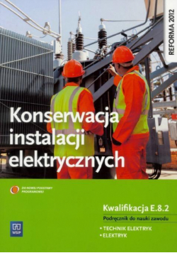 Konserwacja ins. elektrycznych. Kwalifikacja E.8.2
