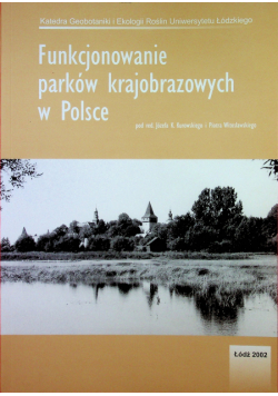 Funkcjonowanie parków krajobrazowych w Polsce