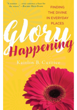 Glory Happening
