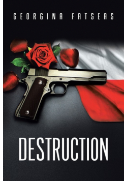 Destruction