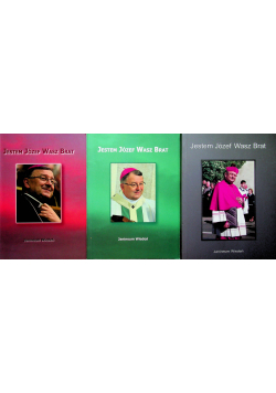 Jestem Józef wasz brat Tom 1 do 3