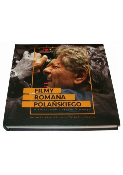 Filmy Romana Polanskiego w swiatowym plakacie...
