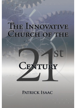 The Innovative Church of the 21st Century