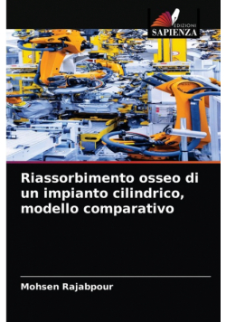 Riassorbimento osseo di un impianto cilindrico, modello comparativo