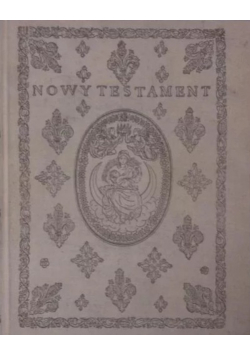 Nowy Testament  reprint z 1593 r