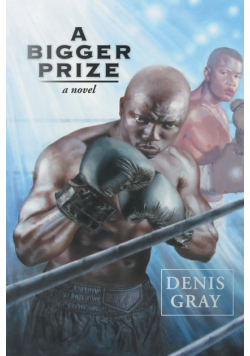 A Bigger Prize