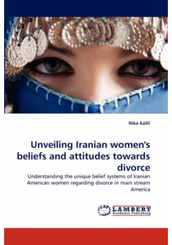 Unveiling Iranian women's beliefs and attitudes towards divorce