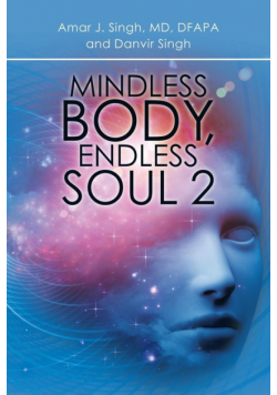 Mindless Body, Endless Soul 2