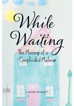While Waiting