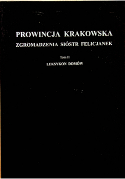 Prowincja krakowska tom II