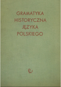 Gramatyka historyczna języka polskiego