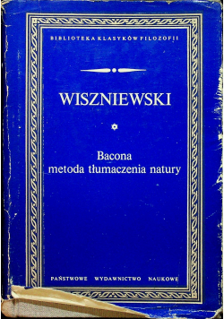 Bacona metoda tłumaczenia natury