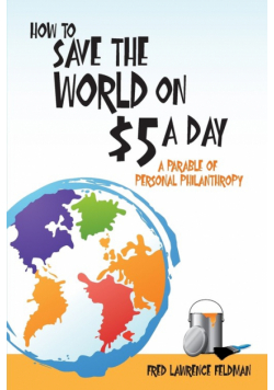 How to Save the World on $5 a Day
