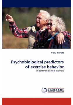 Psychobiological Predictors of Exercise Behavior