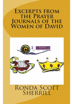 Excerpts from the Prayer Journals of the Women of David
