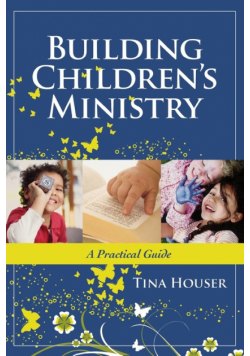 Building Children's Ministry