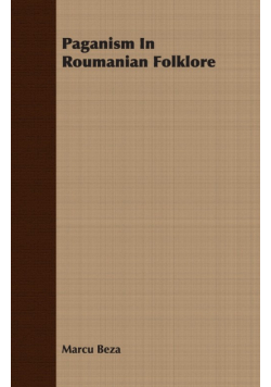 Paganism in Roumanian Folklore