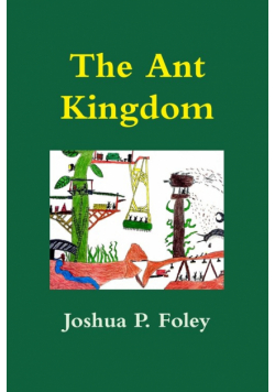 The Ant Kingdom