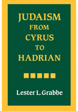 Judaism from Cyrus to Hadrian