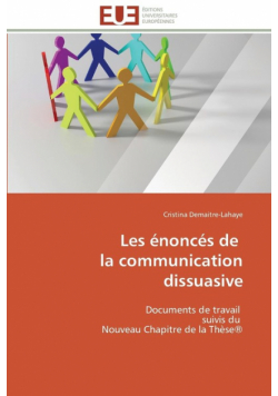 Les énoncés de   la communication dissuasive