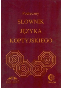 Podręczny słownik języka koptyjskiego