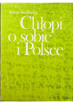 Chłopi o sobie i Polsce autograf autora