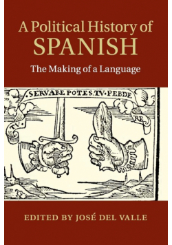 A Political History of Spanish